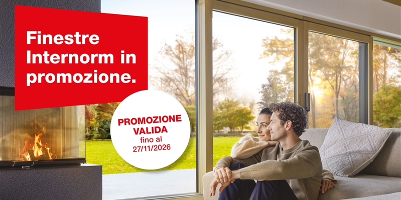 PROMOZIONE INTERNORM 2026

Il momento giusto per dare più valore alla tua casa.